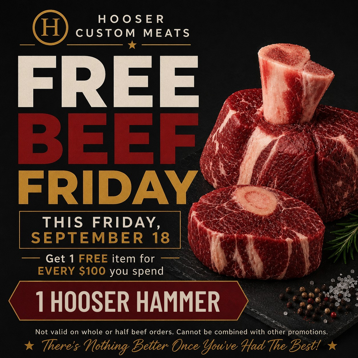 Free Beef Friday: one free Hooser hammer for every $100 spent